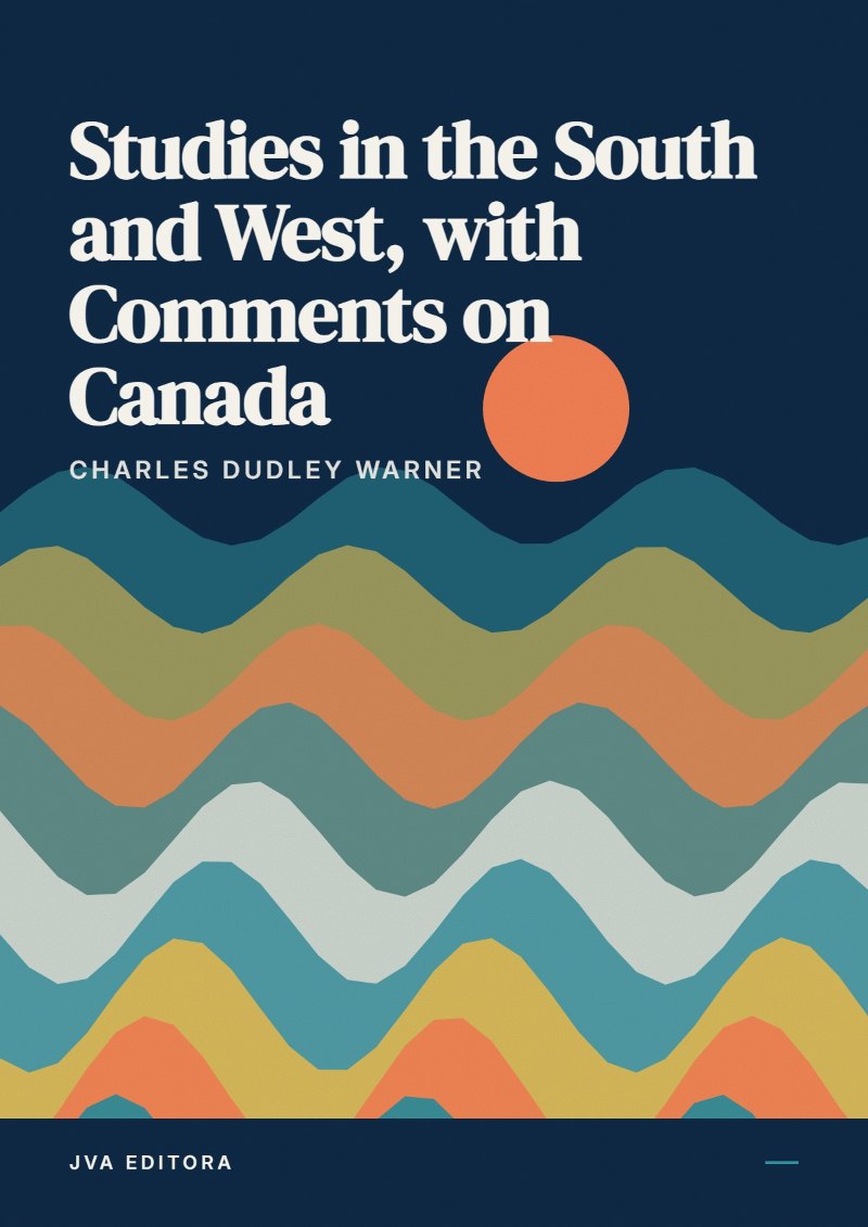 Εξώφυλλο του Studies in the South and West, with Comments on Canada