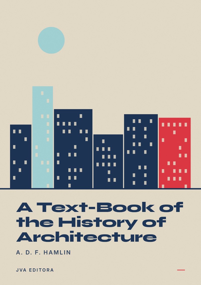Cover von A Text-Book of the History of Architecture
