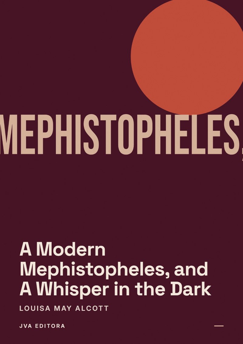Portada de A Modern Mephistopheles, and A Whisper in the Dark
