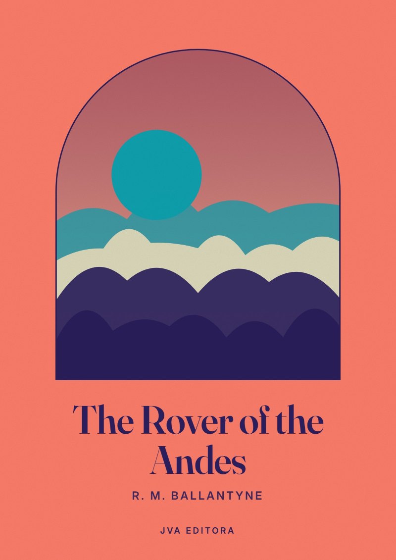 Εξώφυλλο του The Rover of the Andes