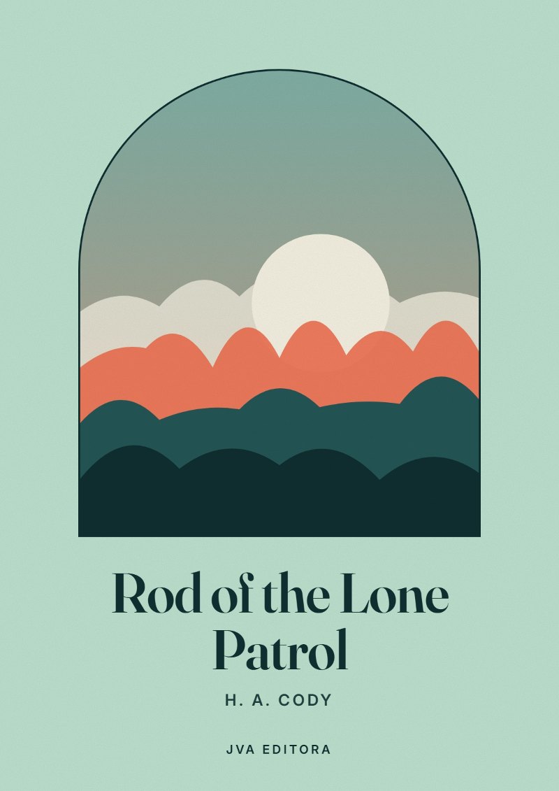 Cover of Rod of the Lone Patrol