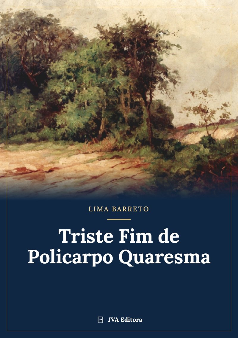 Cover of The Sad End of Policarpo Quaresma