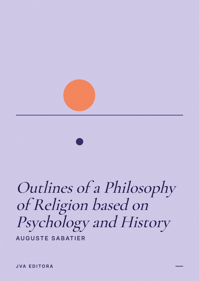 Cover of Outlines of a Philosophy of Religion based on Psychology and History