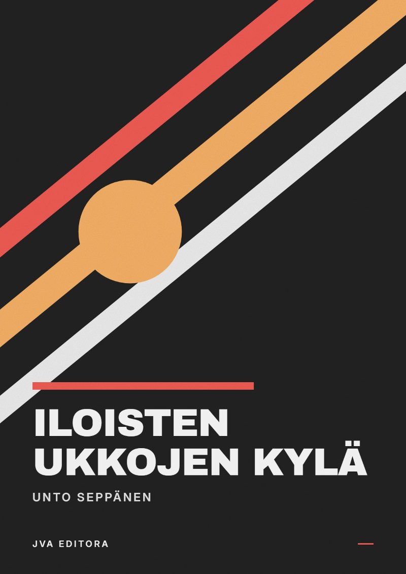 Cover of Iloisten ukkojen kylä