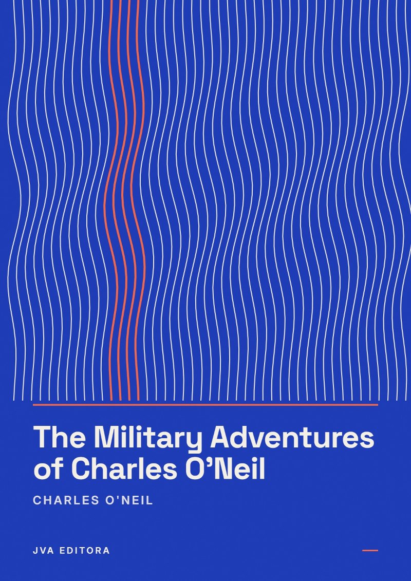 《The Military Adventures of Charles O'Neil》封面