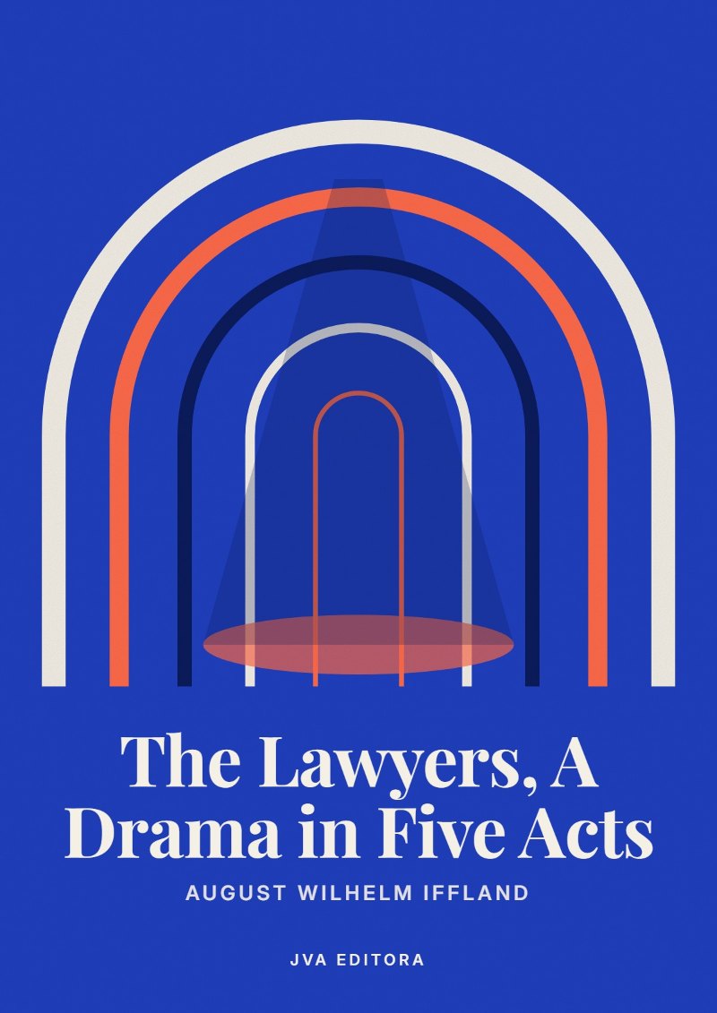 Εξώφυλλο του The Lawyers, A Drama in Five Acts