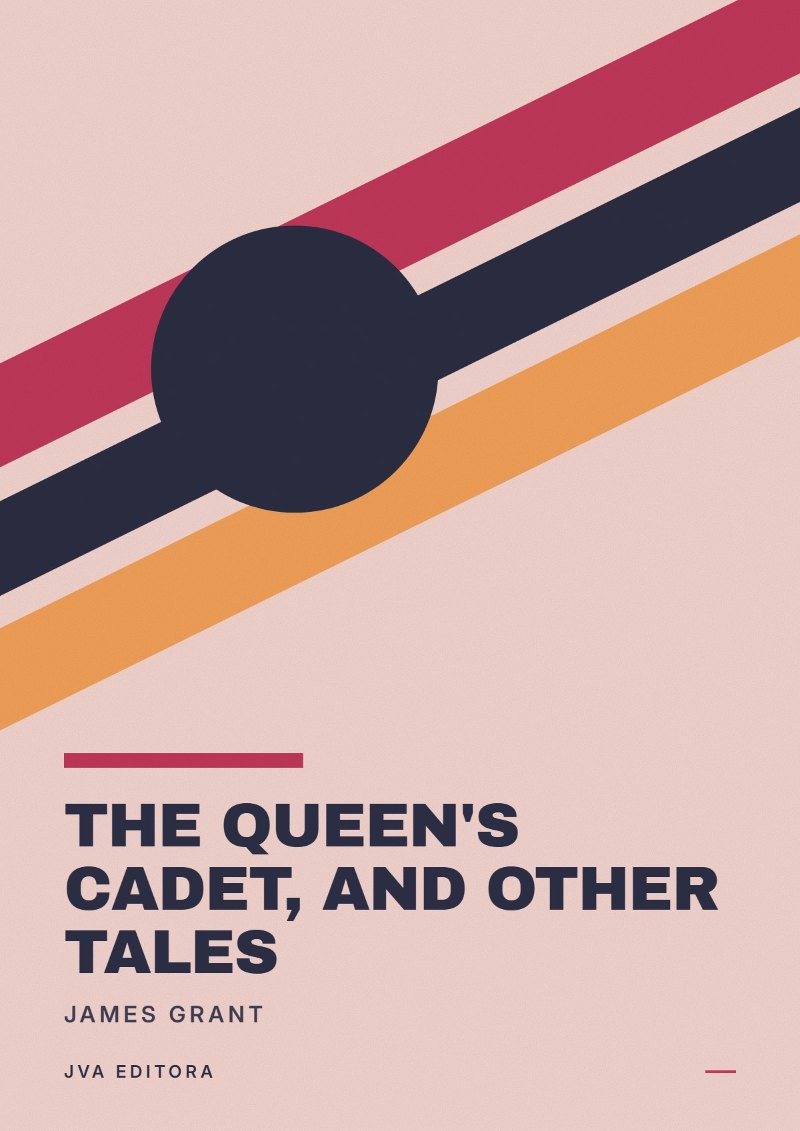 Copertina di The Queen's cadet, and other tales