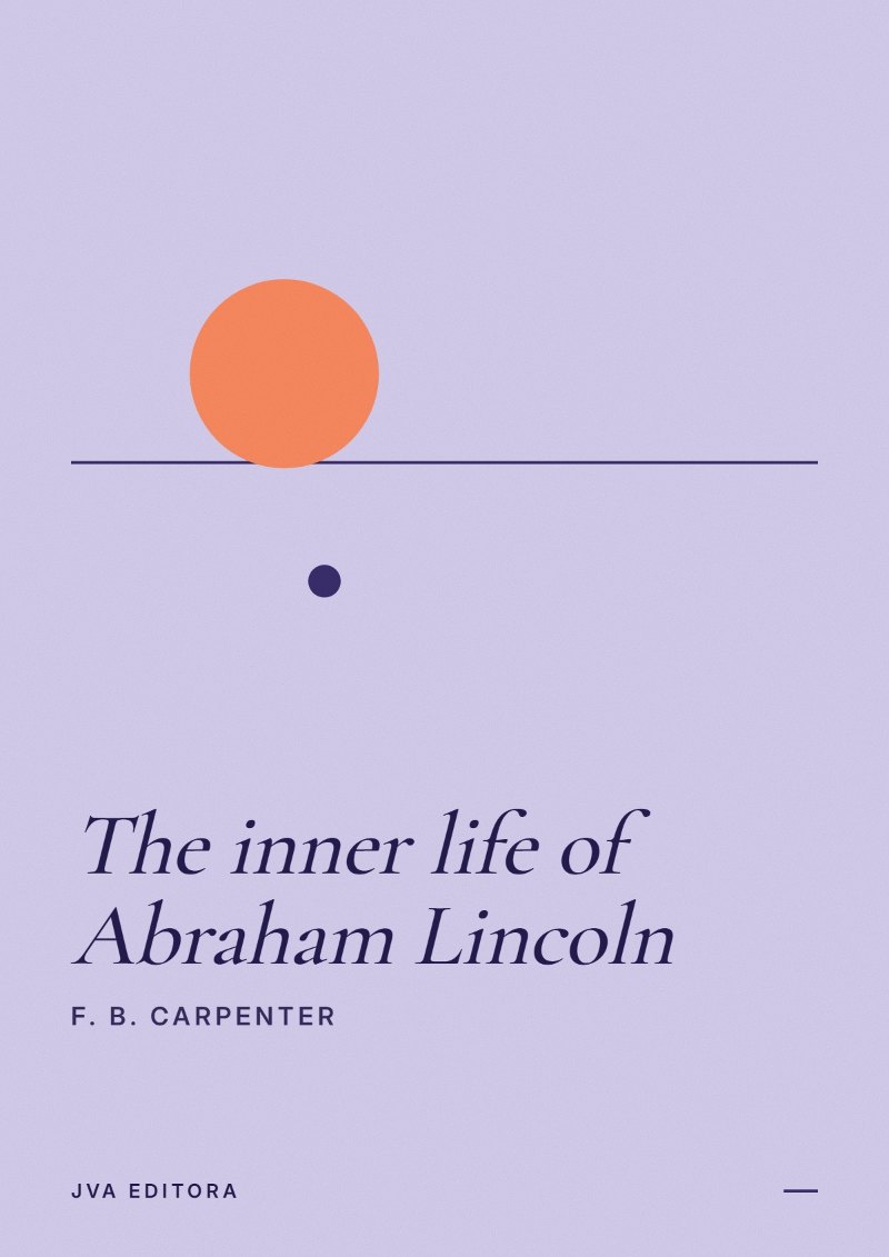 Capa de The inner life of Abraham Lincoln