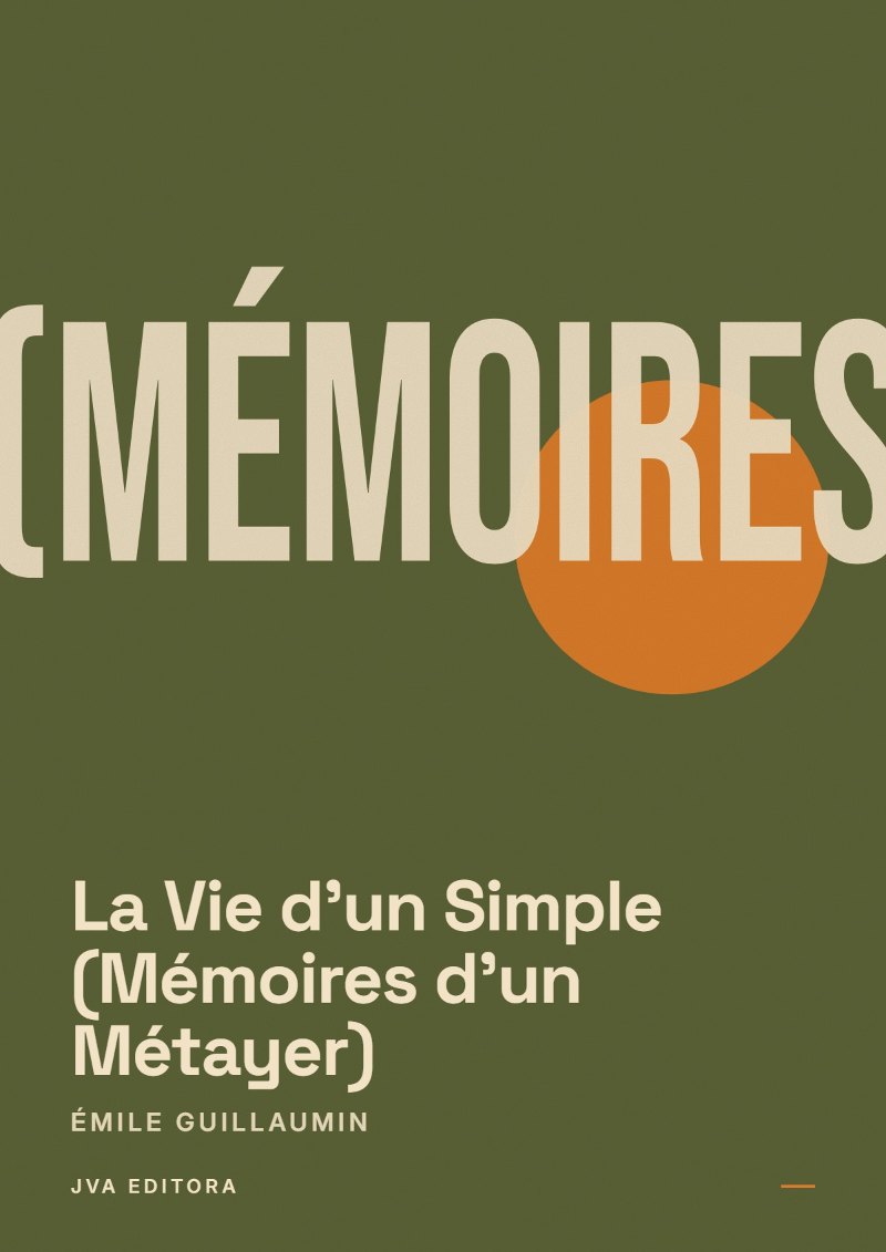 Εξώφυλλο του La Vie d'un Simple (Mémoires d'un Métayer)