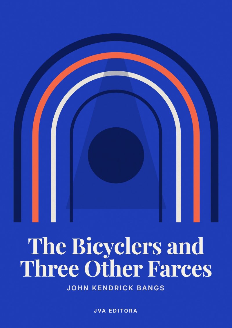 Cover of The Bicyclers and Three Other Farces