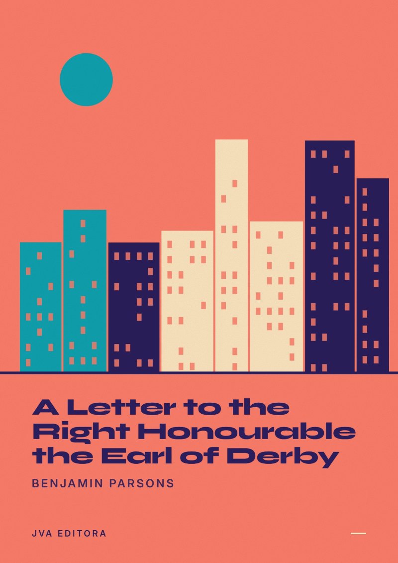 Εξώφυλλο του A Letter to the Right Honourable the Earl of Derby
