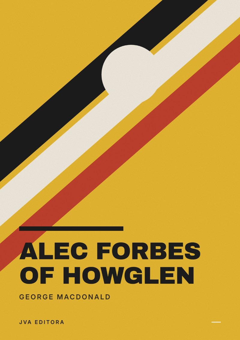 Capa de Alec Forbes of Howglen