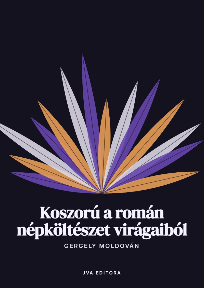 Capa de Koszorú a román népköltészet virágaiból