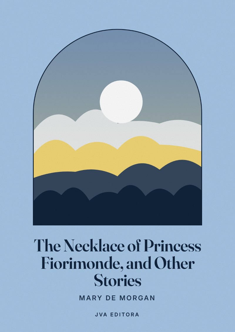Cover of The Necklace of Princess Fiorimonde, and Other Stories