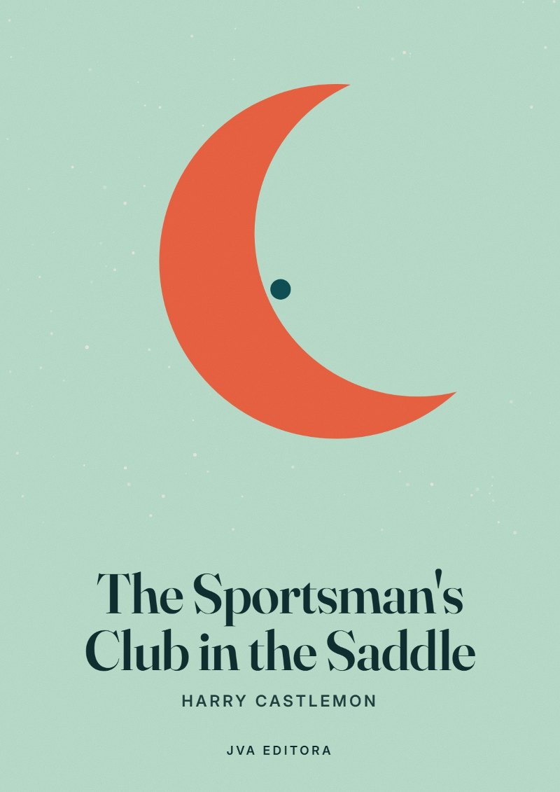 《The Sportsman's Club in the Saddle》封面