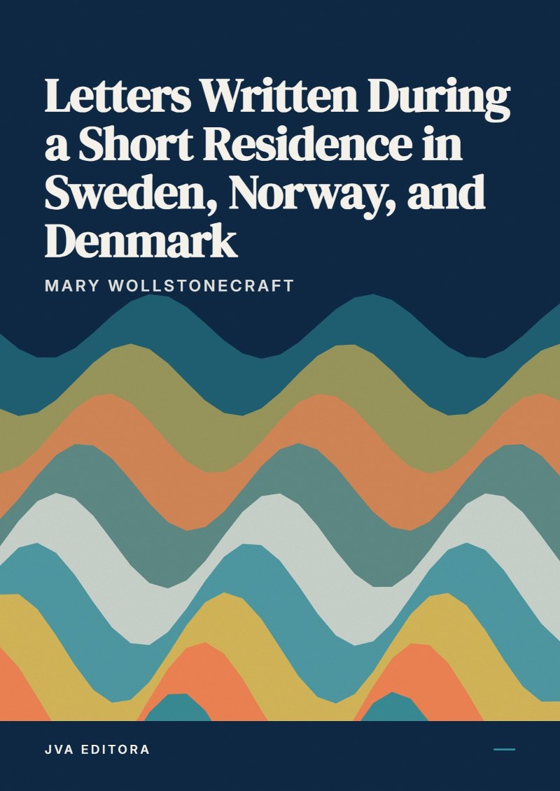 Cover von Letters Written During a Short Residence in Sweden, Norway, and Denmark