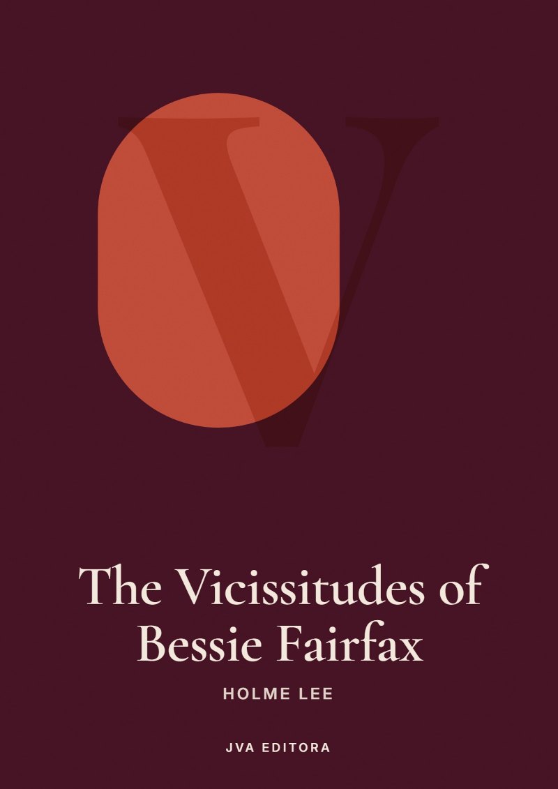 Copertina di The Vicissitudes of Bessie Fairfax