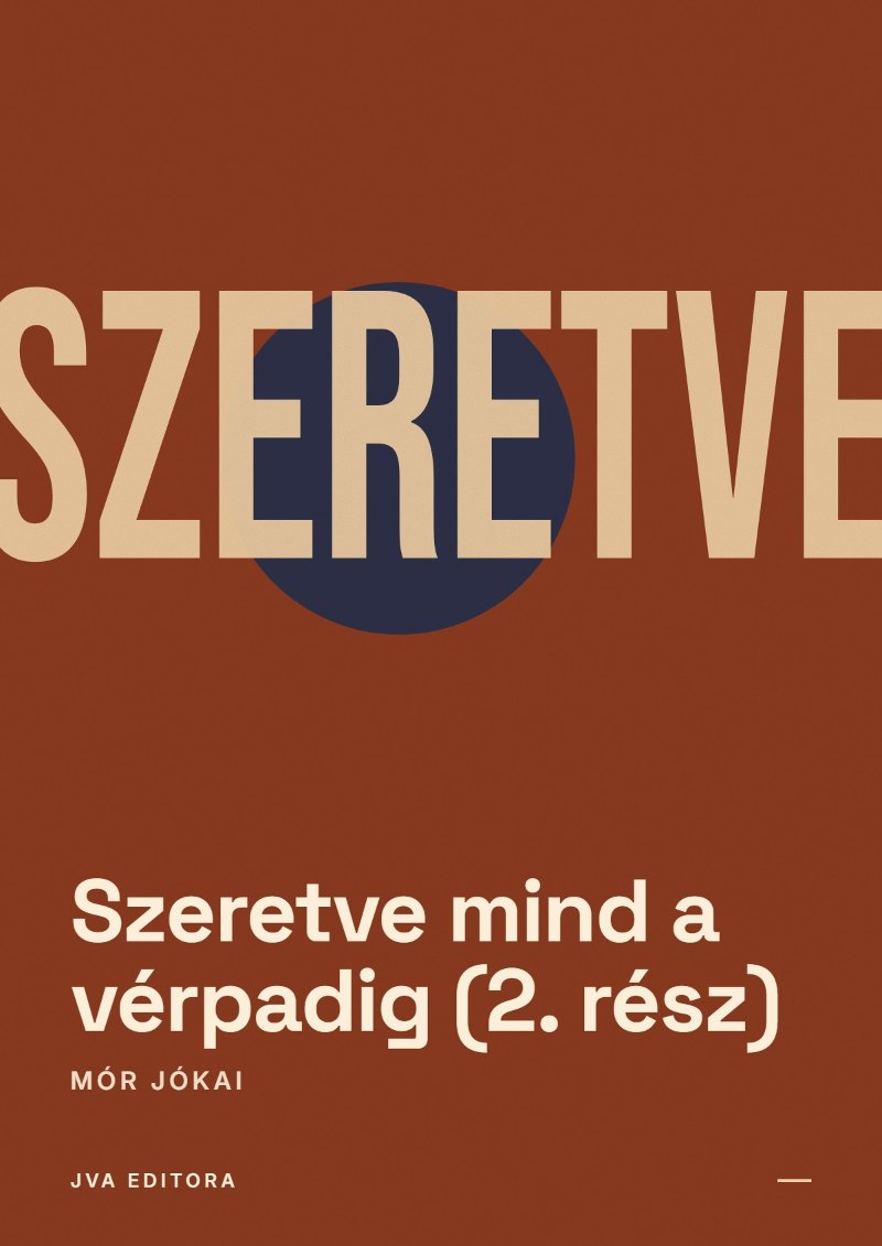 Copertina di Szeretve mind a vérpadig (2. rész)
