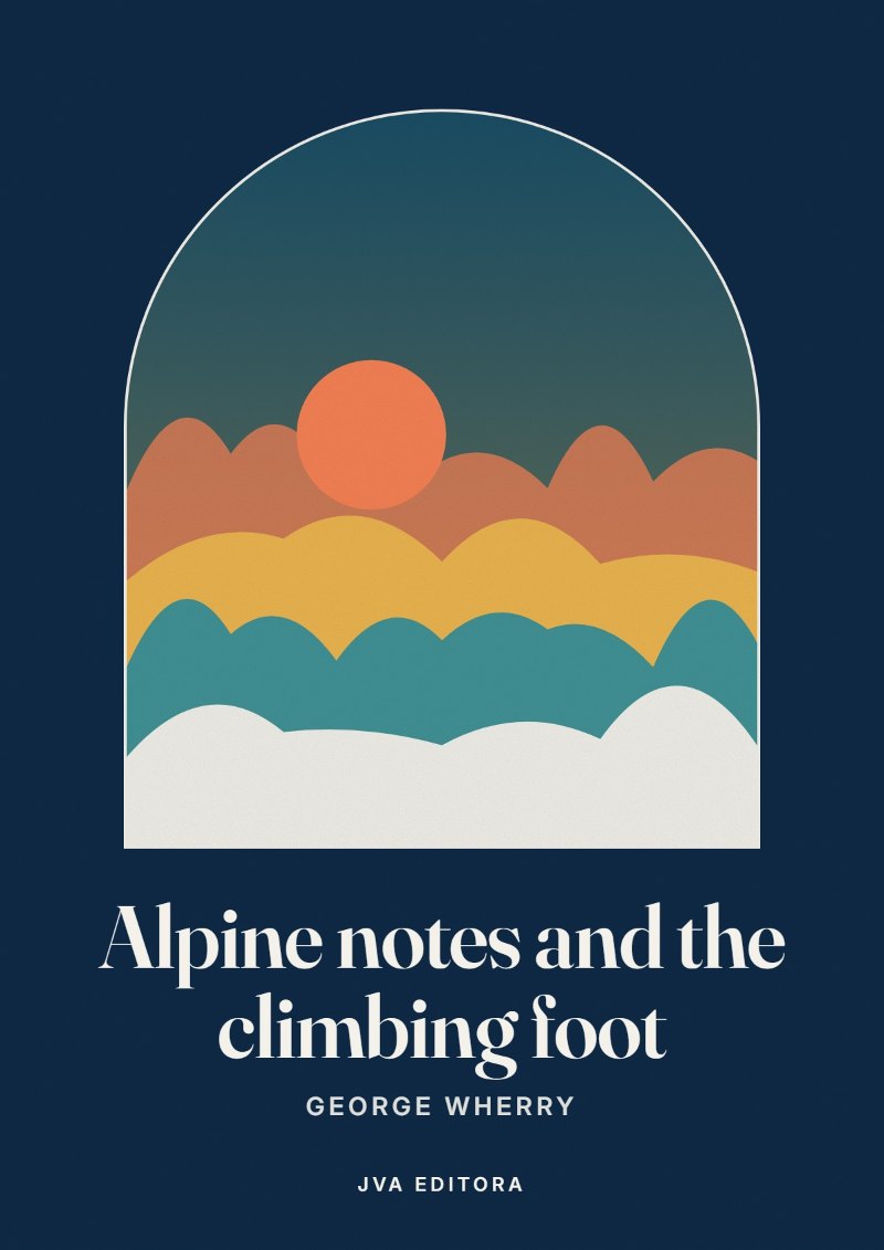 《Alpine notes and the climbing foot》封面