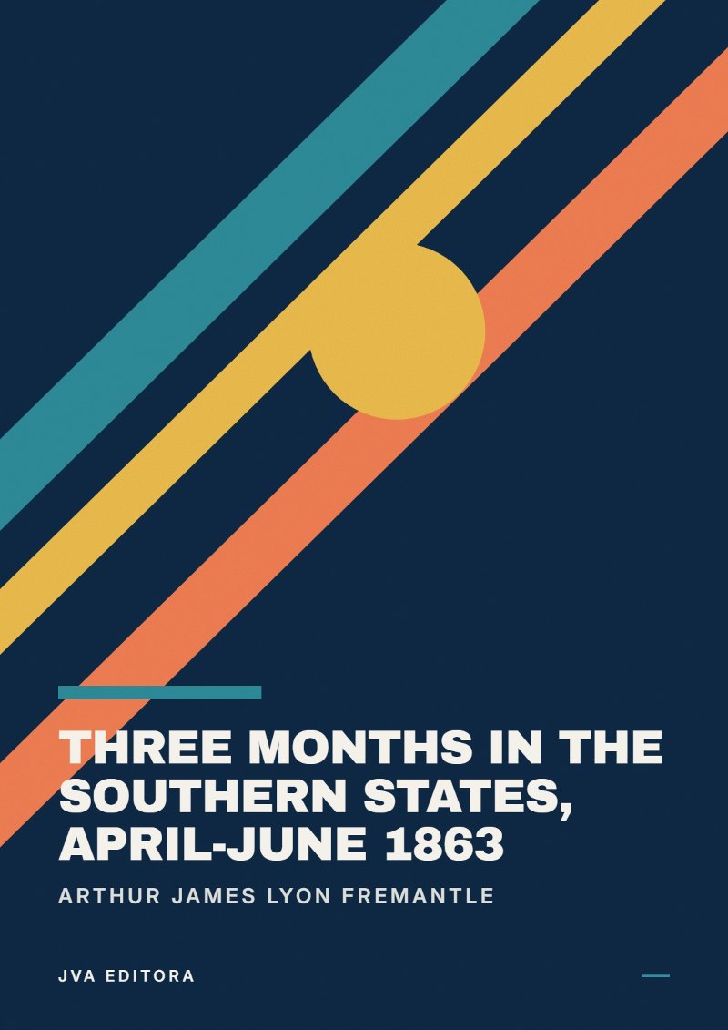 Capa de Three Months in the Southern States, April-June 1863
