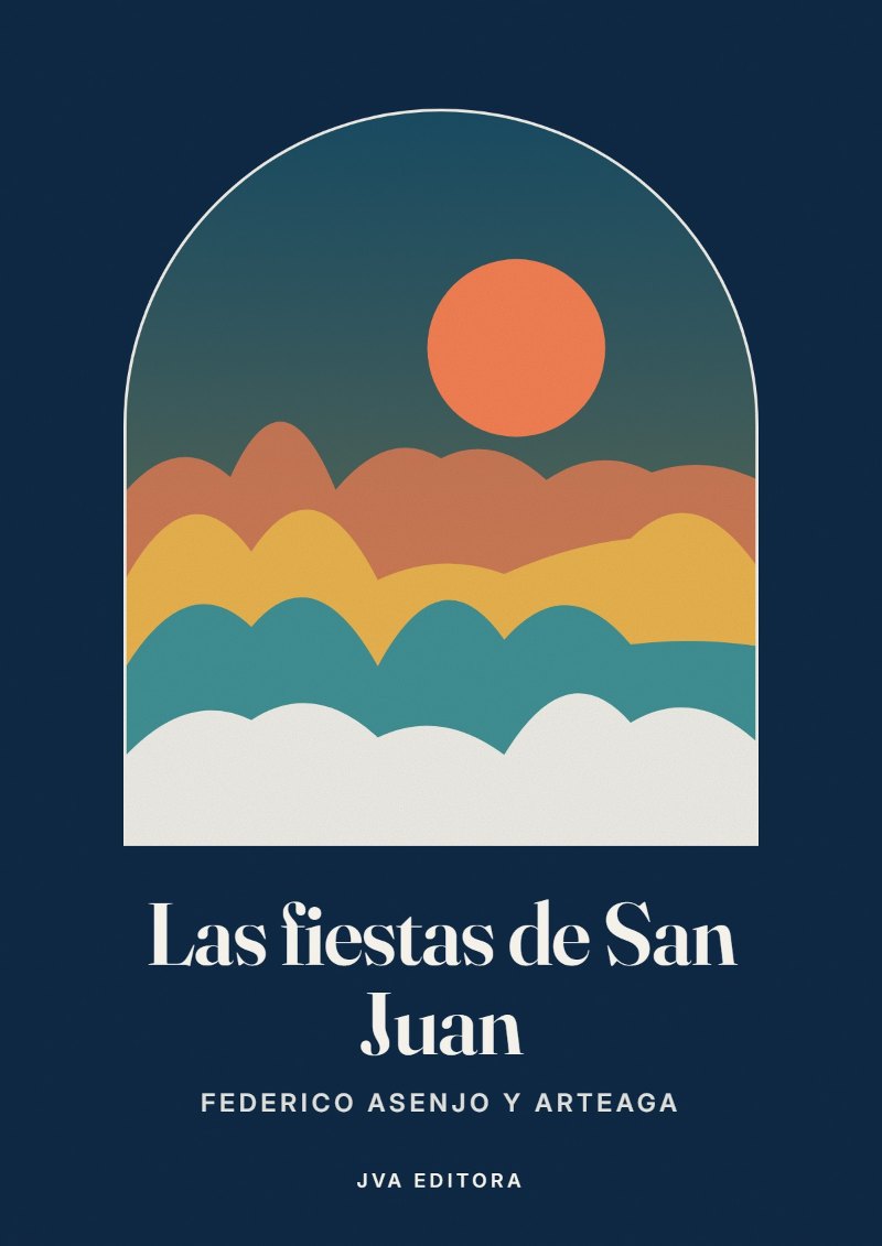 Capa de Las fiestas de San Juan
