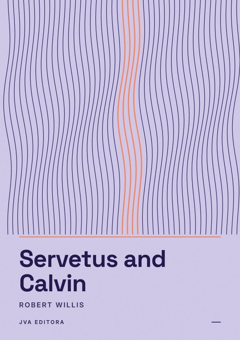 Cover of Servetus and Calvin
