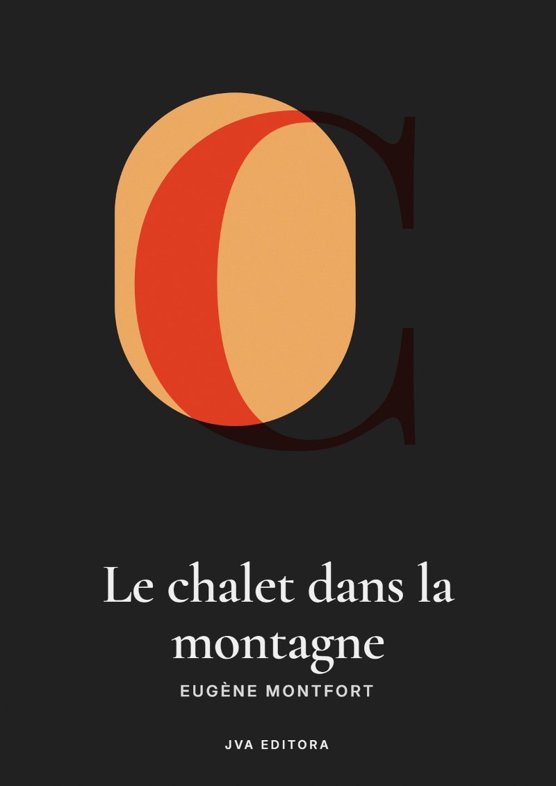 Capa de Le chalet dans la montagne