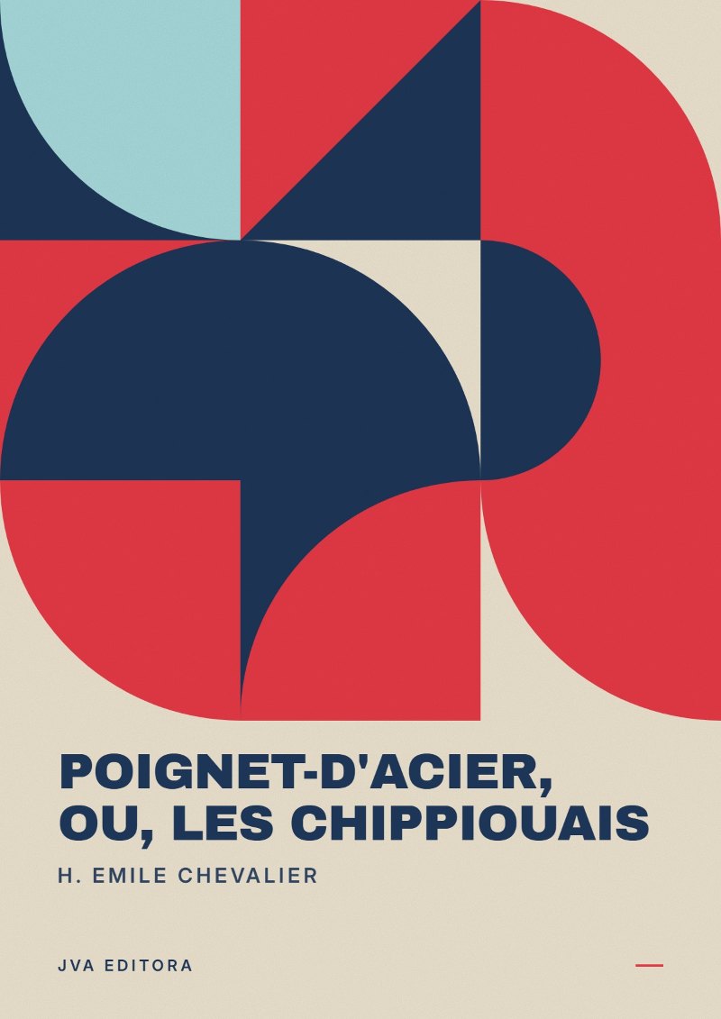 Copertina di Poignet-d'acier, Ou, Les Chippiouais