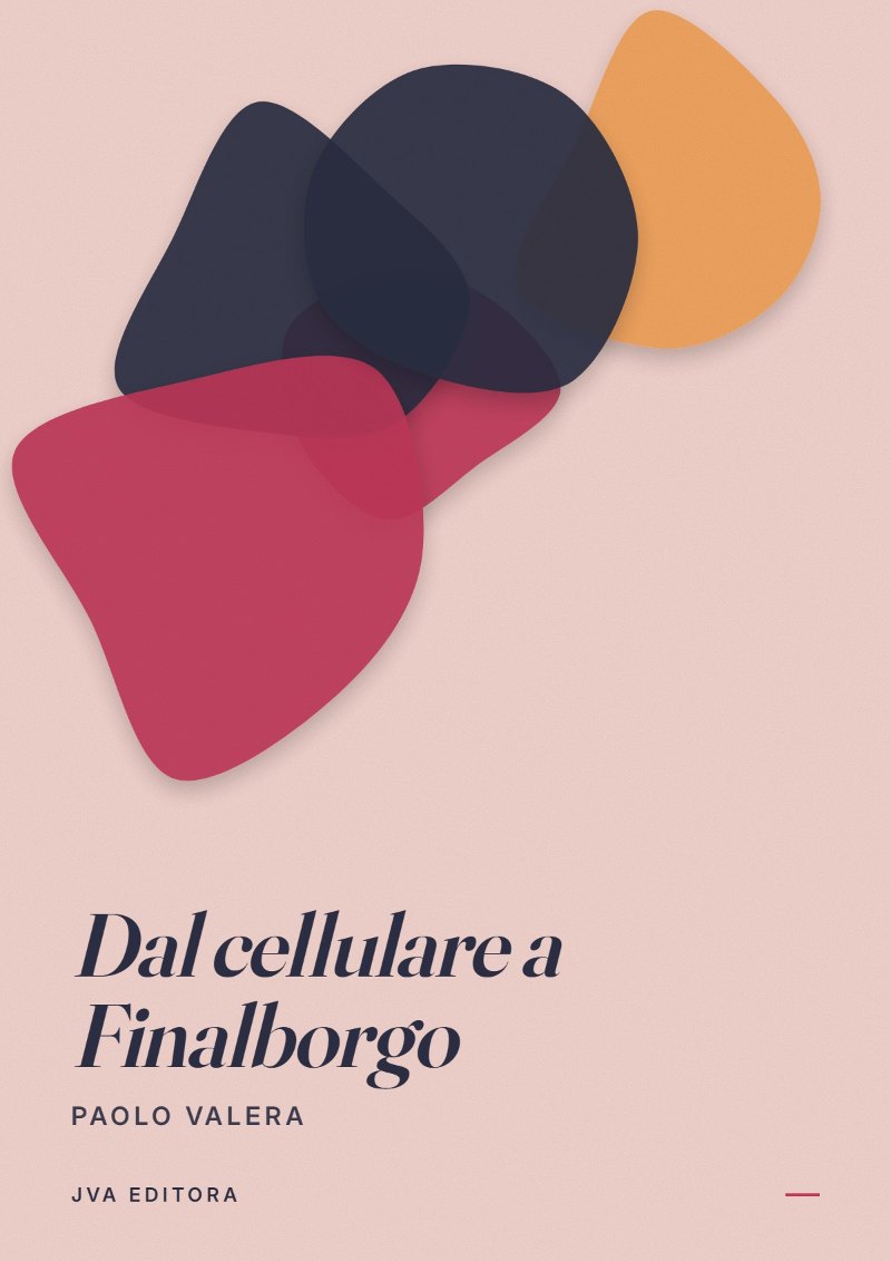 Cover von Dal cellulare a Finalborgo