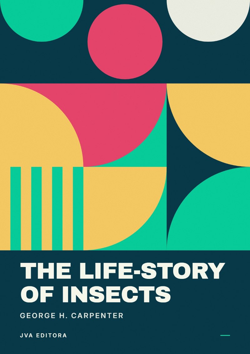 Cover of The Life-Story of Insects