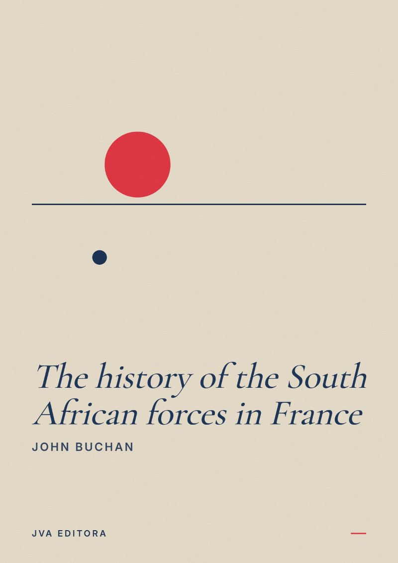 Copertina di The history of the South African forces in France