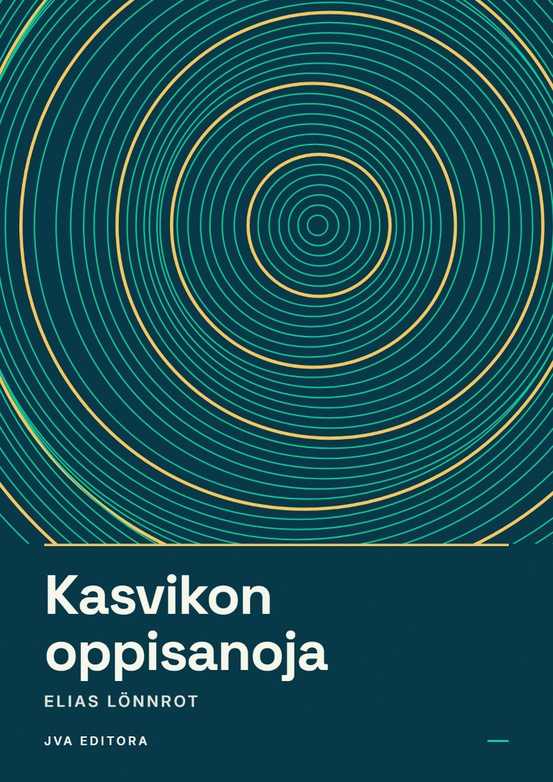 Cover von Kasvikon oppisanoja