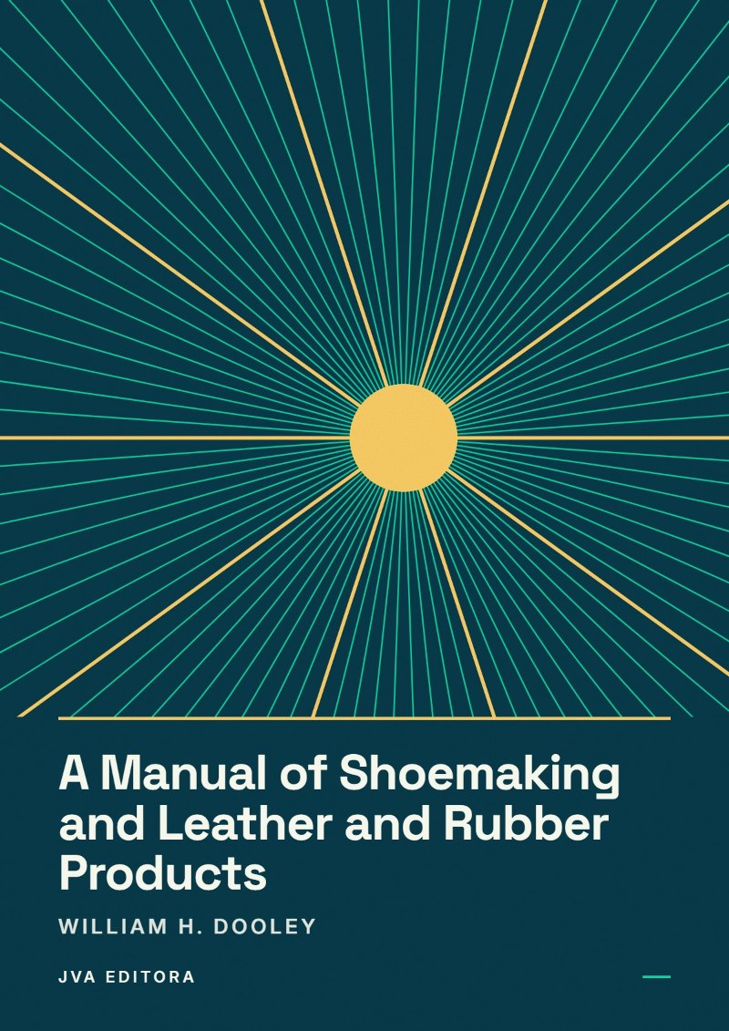 Cover von A Manual of Shoemaking and Leather and Rubber Products