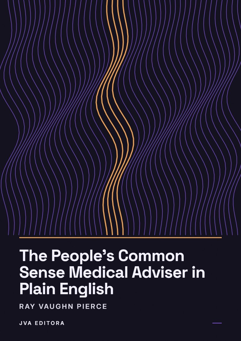 《The People's Common Sense Medical Adviser in Plain English》封面
