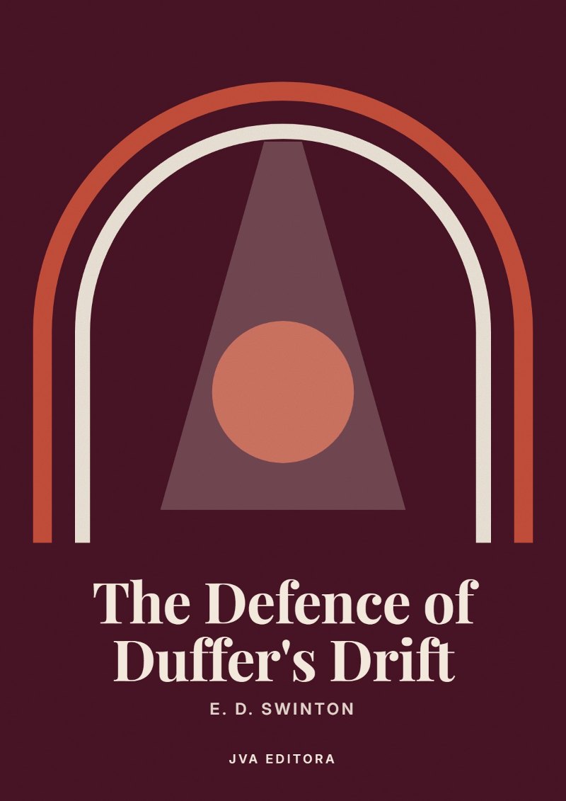 《The Defence of Duffer's Drift》封面