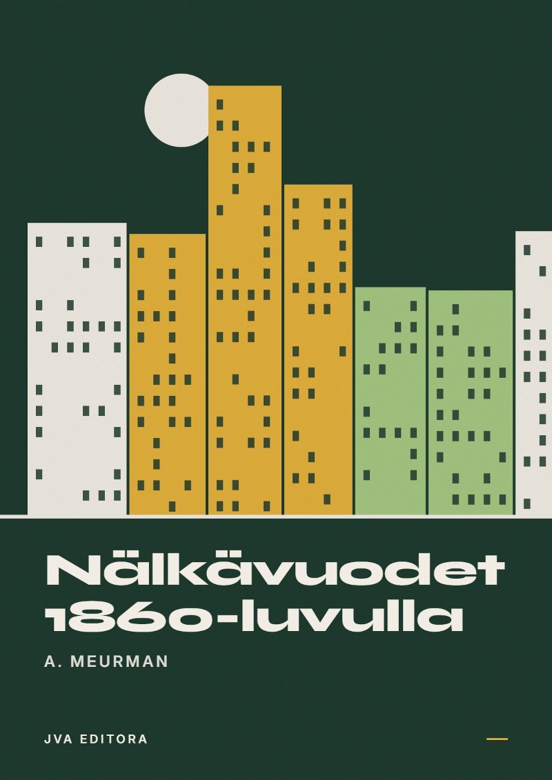 Couverture de Nälkävuodet 1860-luvulla