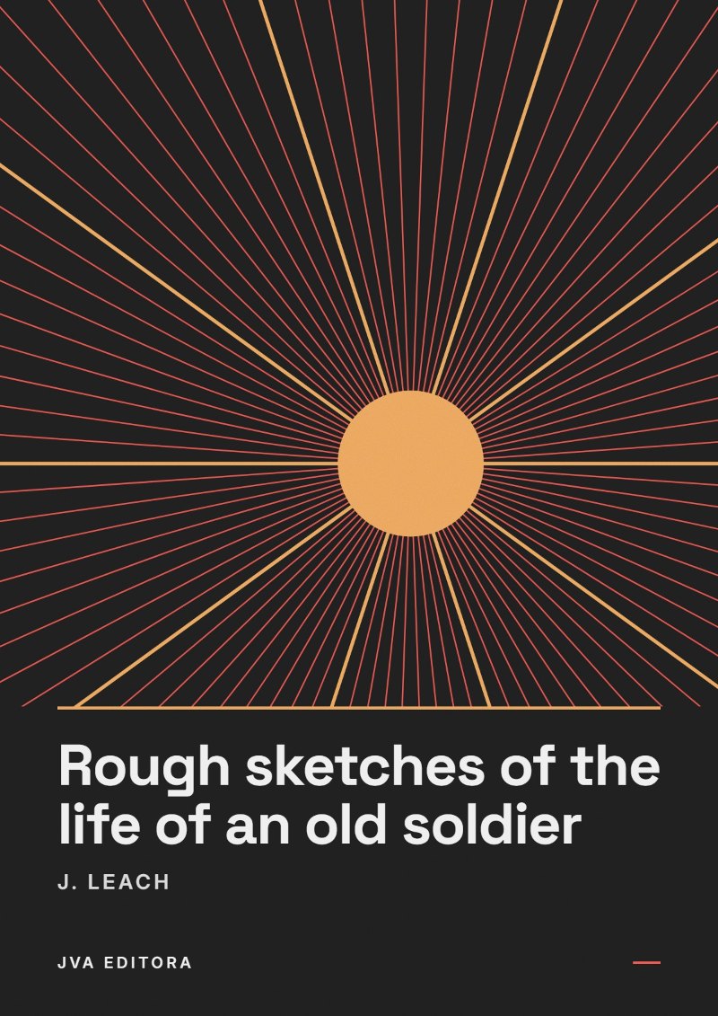 Εξώφυλλο του Rough sketches of the life of an old soldier