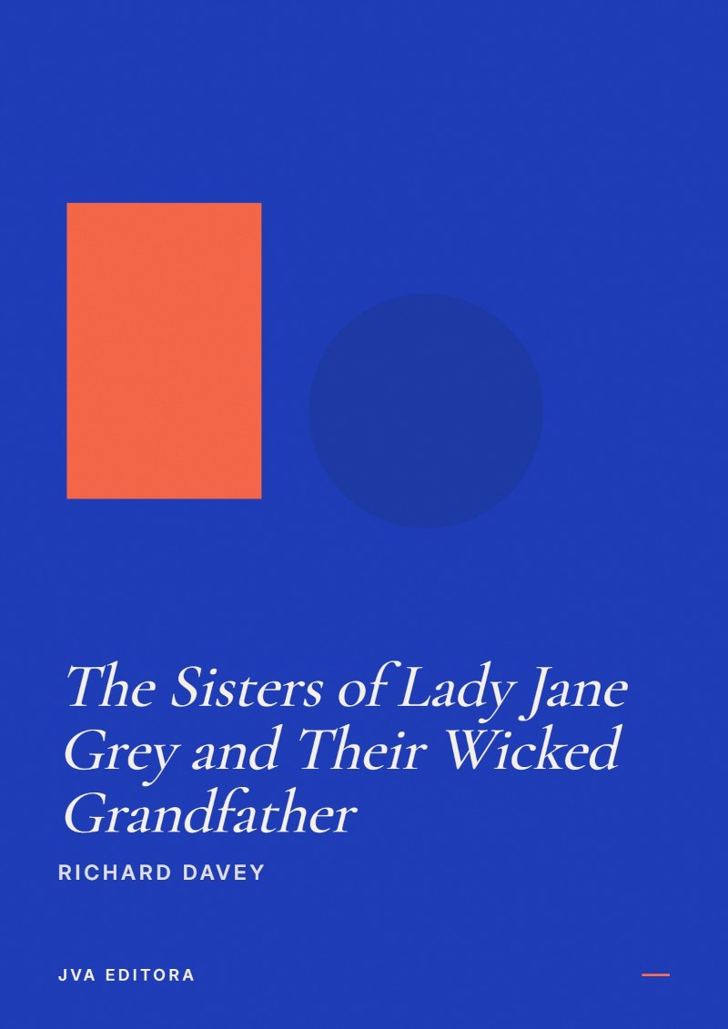 Couverture de The Sisters of Lady Jane Grey and Their Wicked Grandfather