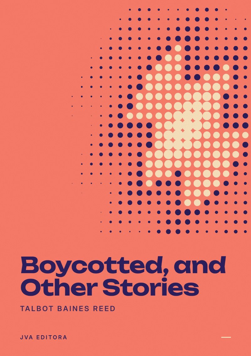 Cover of Boycotted, and Other Stories