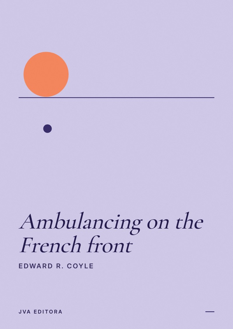 《Ambulancing on the French front》封面
