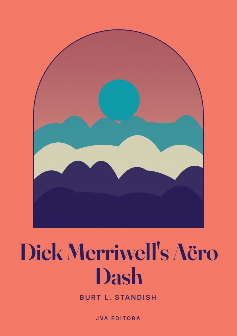 Portada de Dick Merriwell's Aëro Dash