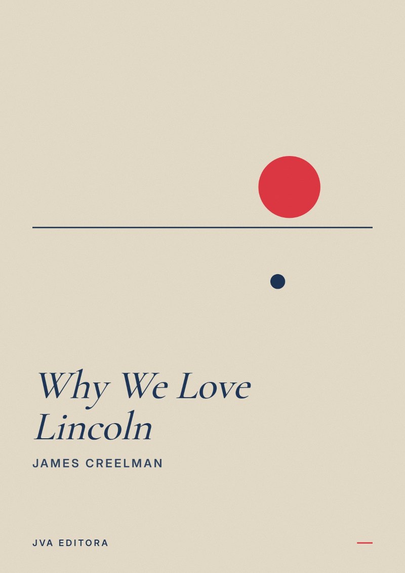 Cover of Why We Love Lincoln
