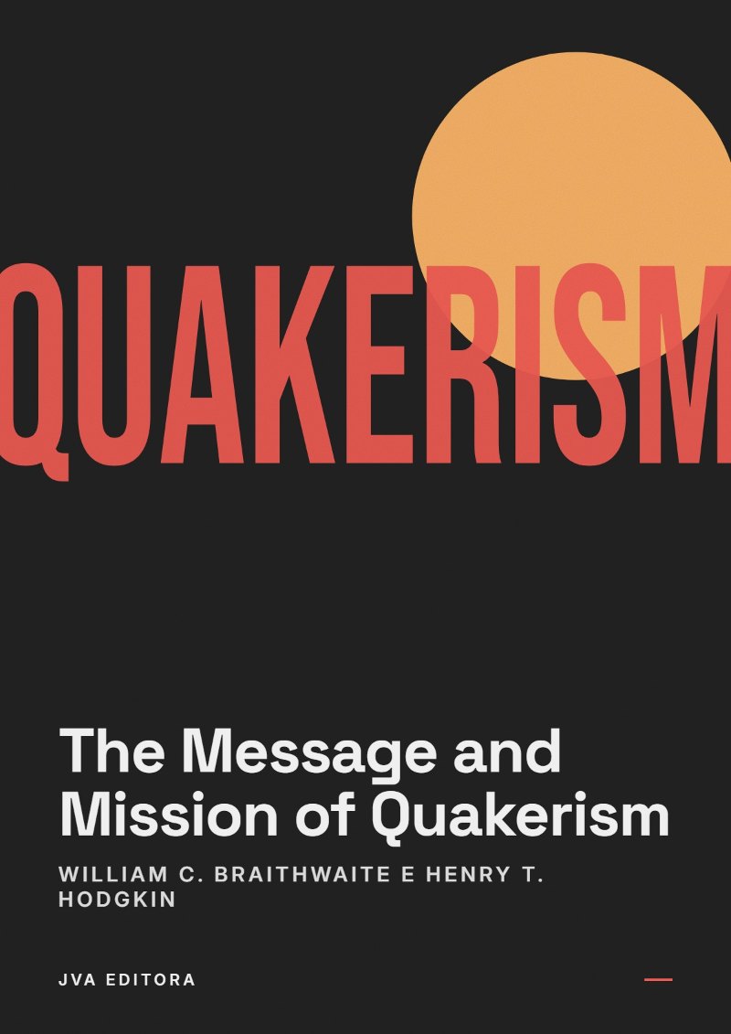Capa de The Message and Mission of Quakerism