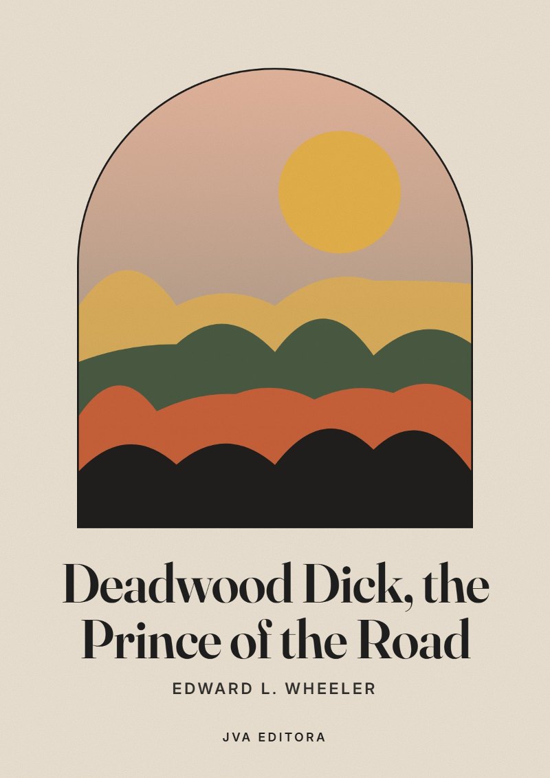 Εξώφυλλο του Deadwood Dick, the Prince of the Road