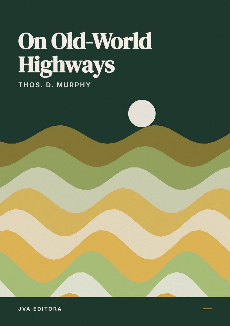 Portada de On Old-World Highways