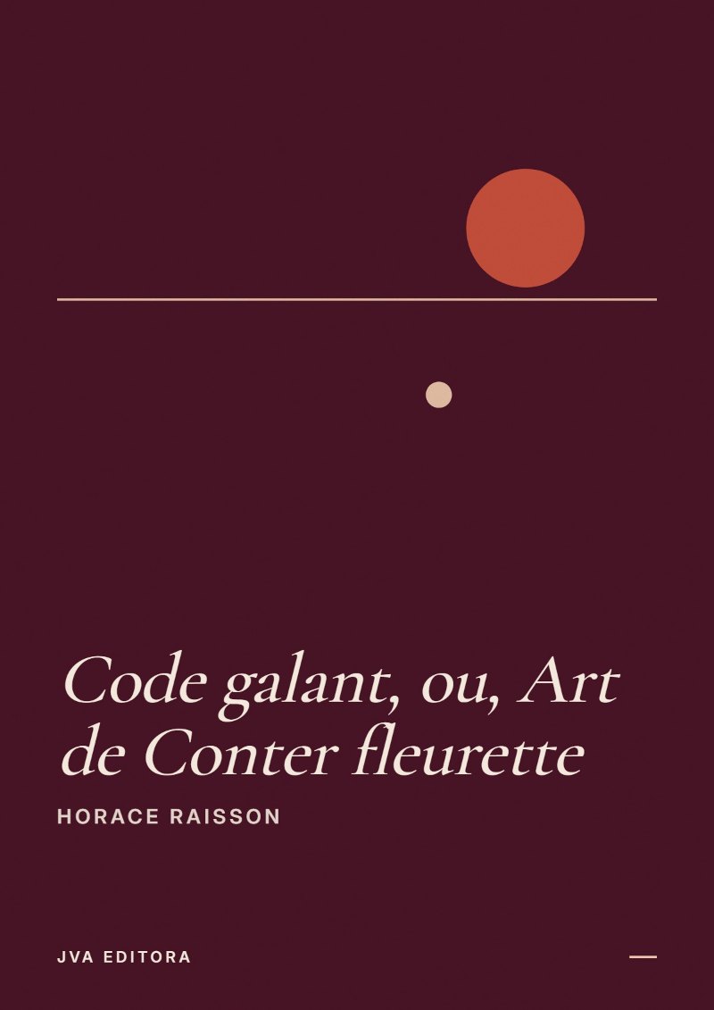 Portada de Code galant, ou, Art de Conter fleurette