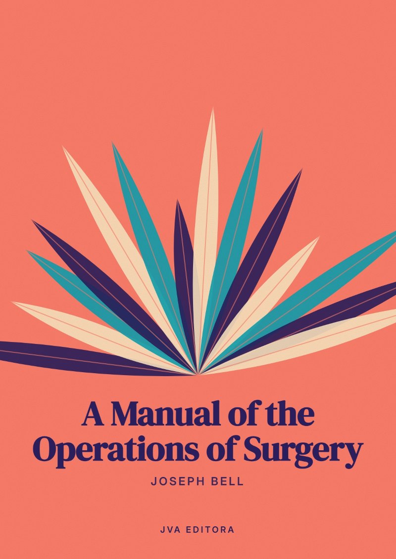 Capa de A Manual of the Operations of Surgery
