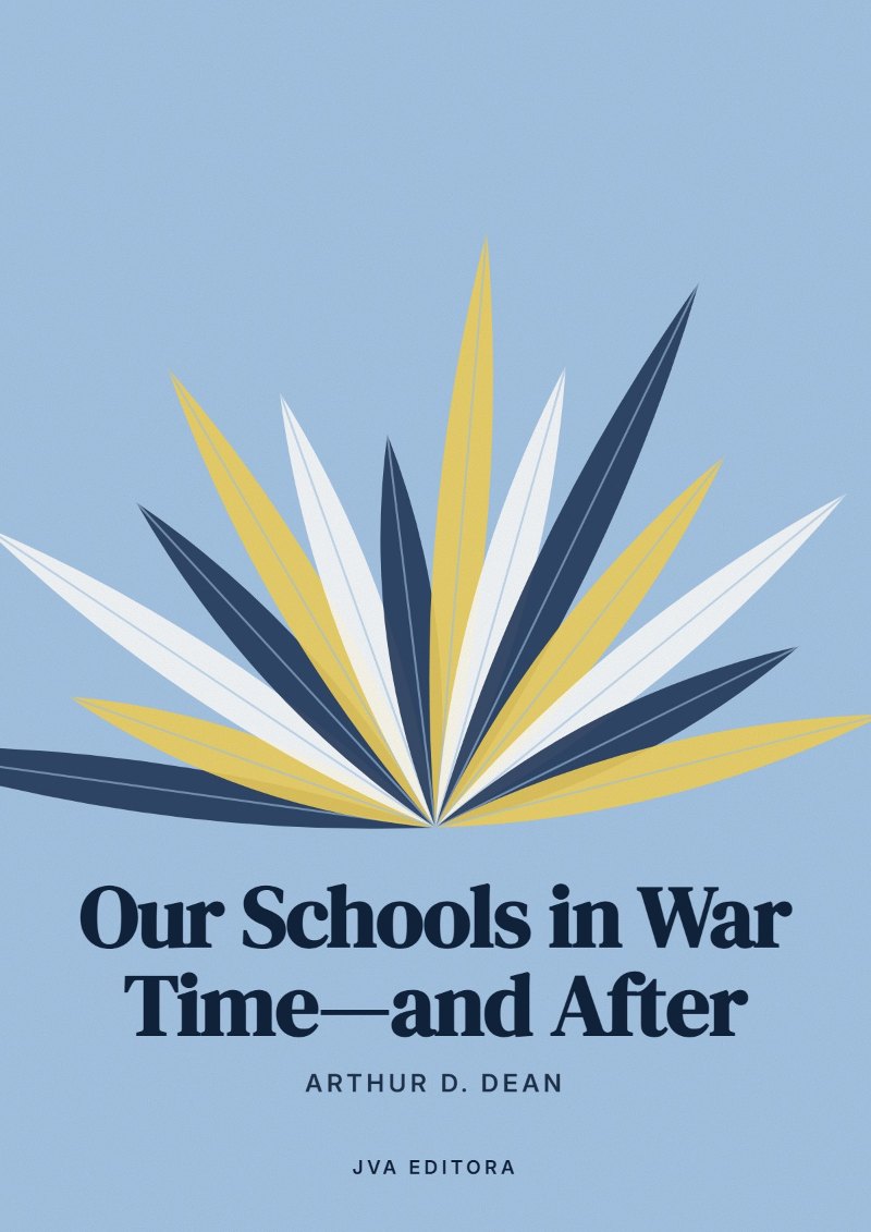 Cover of Our Schools in War Time—and After