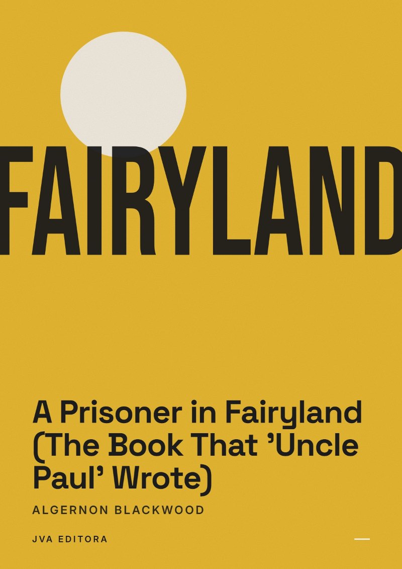《A Prisoner in Fairyland (The Book That 'Uncle Paul' Wrote)》封面