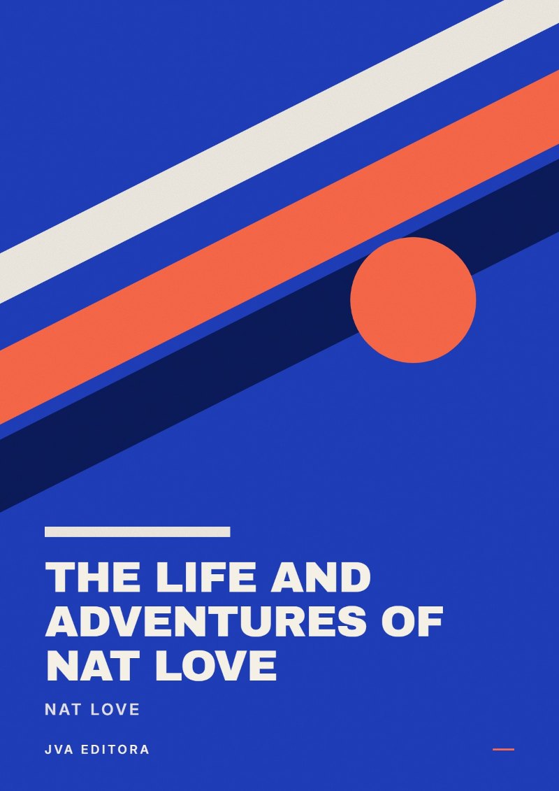 Copertina di The Life and Adventures of Nat Love